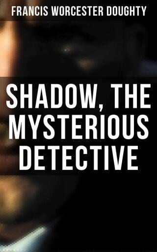 Shadow, the Mysterious Detective