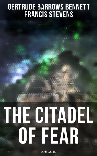 The Citadel of Fear (Sci-Fi Classic)