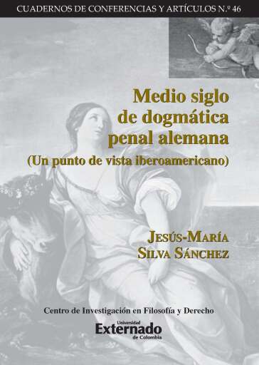 Portada del libro «Medio siglo de dogmática penal alemana», de Jesús María Silva Sánchez