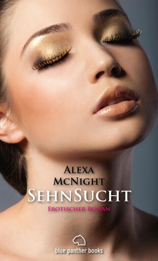 Portada del libro «SehnSucht | Erotischer Roman», de Alexa McNight