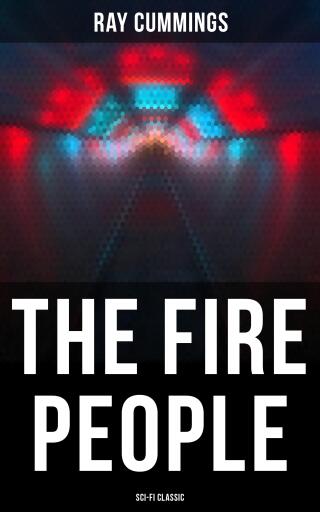 The Fire People (Sci-Fi Classic)