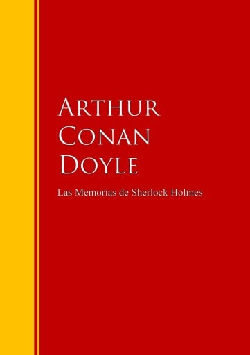 Portada del libro «Las Memorias de Sherlock Holmes», de Arthur Conan Doyle