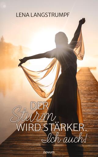 Portada del libro «Der Sturm wird stärker. Ich auch!», de Lena Langstrumpf