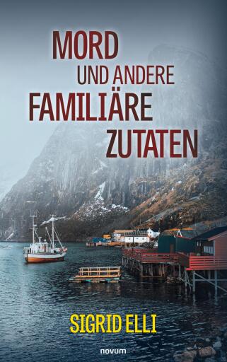 Portada del libro «Mord und andere familiäre Zutaten», de Sigrid Elli