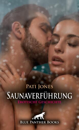 Portada del libro «Saunaverführung | Erotische Geschichte», de Pati Jones