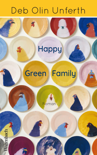 Portada del libro «Happy Green Family», de Deb Olin Unferth