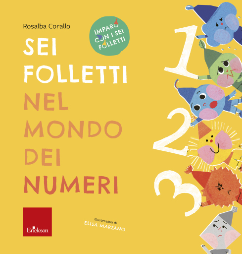 Portada del libro «Sei folletti nel mondo dei numeri», de Rosalba Corallo