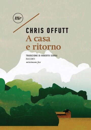 Portada del libro «A casa e ritorno», de Chris Offutt