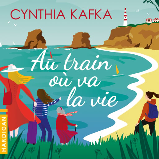 Portada del audiolibro «Au train où va la vie», de Cynthia Kafka
