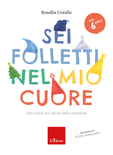 Portada del libro «Sei folletti nel mio cuore (età dai 6 anni)», de Rosalba Corallo