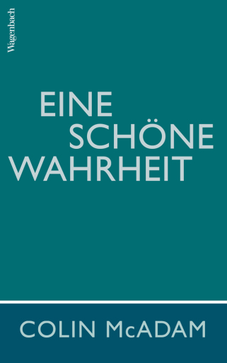 Portada del libro «Eine schöne Wahrheit», de Colin McAdam