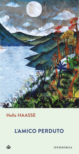 Portada del libro «L'amico perduto», de Hella Haasse