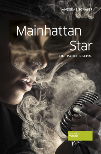Portada del libro «Mainhattan Star», de Andreas Schäfer