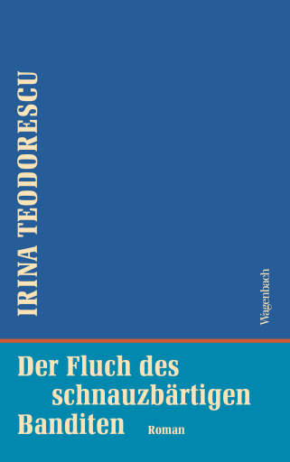Portada del libro «Der Fluch des schnauzbärtigen Banditen», de Irina Teodorescu