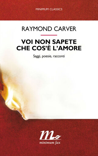 Portada del libro «Voi non sapete che cos'è l'amore», de Raymond Carver