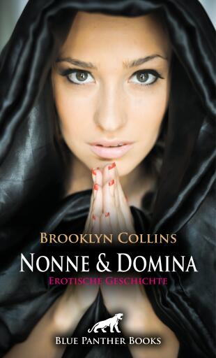 Portada del libro «Nonne und Domina | Erotische Geschichte», de Brooklyn Collins
