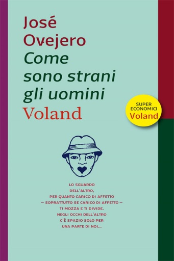 Come sono strani gli uomini