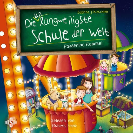 Die unlangweiligste Schule der Welt 11: Pausenlos Rummel! Titelbild