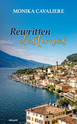 Portada del libro «Rewritten destinies», de Monika Cavaliere