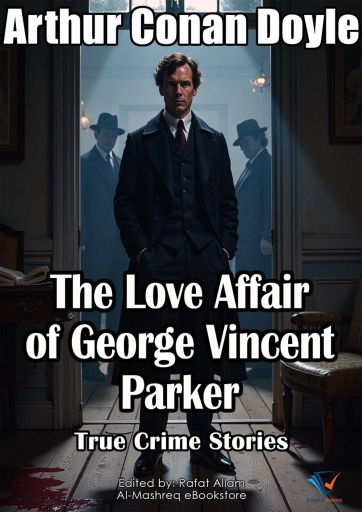 Portada del libro «The Love Affair of George Vincent Parker», de Arthur Conan Doyle