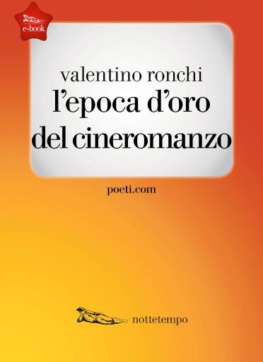 L'epoca d'oro del cineromanzo