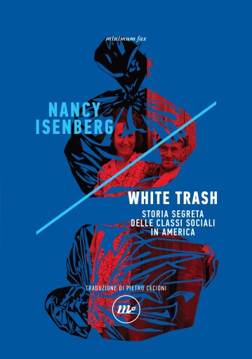 Portada del libro «White Trash», de Nancy Isenberg