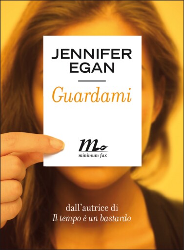 Portada del libro «Guardami», de Jennifer Egan