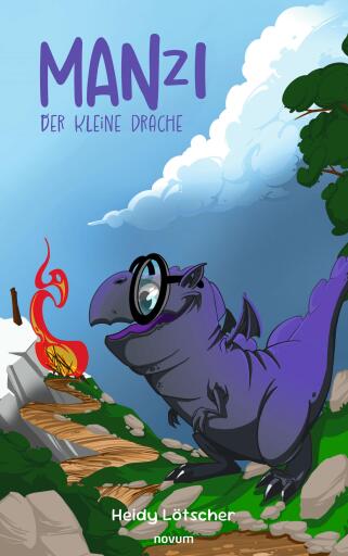 Portada del libro «Manzi der kleine Drache», de Heidy Lötscher