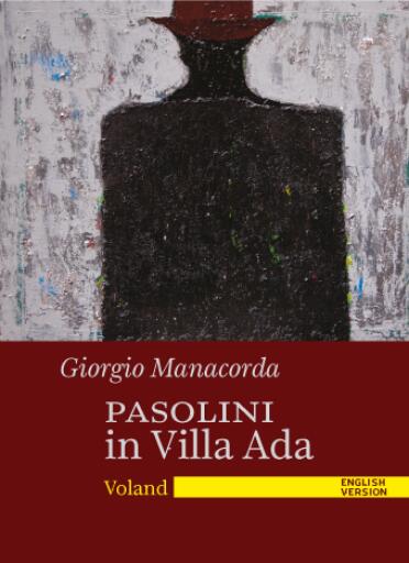 Portada del libro «Pasolini in Villa Ada», de Giorgio Manacorda