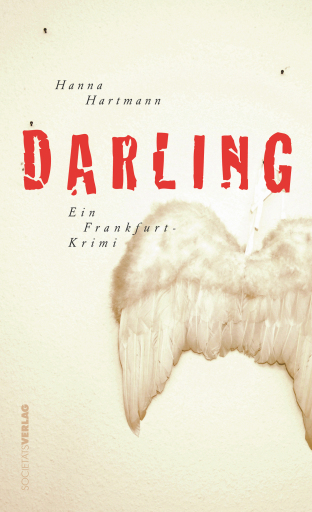 Portada del libro «Darling», de Hanna Hartmann
