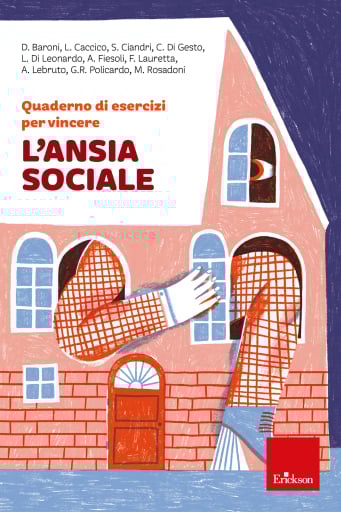 Quaderno di esercizi per vincere l'ansia sociale