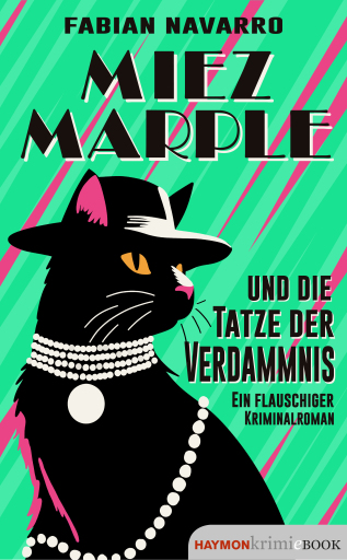 Miez Marple und die Tatze der Verdammnis