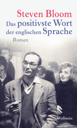 Portada del libro «Das positivste Wort der englischen Sprache», de Steven Bloom