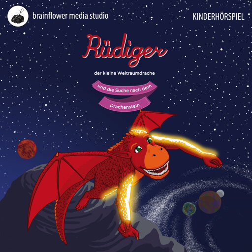 Portada del audiolibro «Rüdiger, der kleine Weltraumdrache», de Christina Willemse