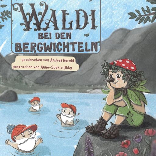 Waldi bei den Bergwichteln