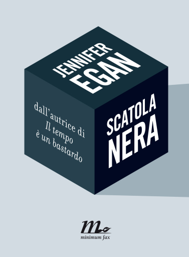 Portada del libro «Scatola nera», de Jennifer Egan