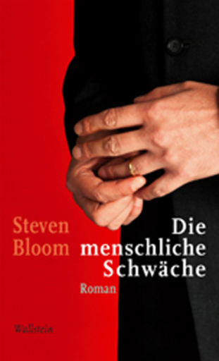 Portada del libro «Die menschliche Schwäche», de Steven Bloom