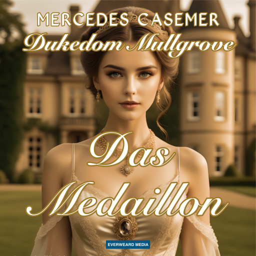 Dukedom Mullgrove - Das Medaillon
