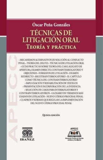 Técnicas de litigación oral teoría y práctica