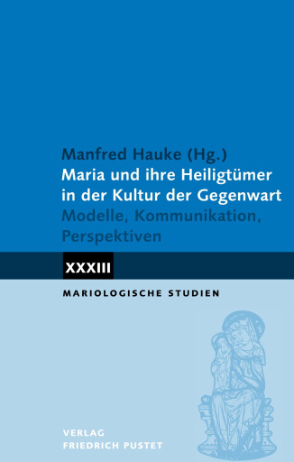 Portada del libro «Maria und ihre Heiligtümer in der Kultur der Gegenwart»