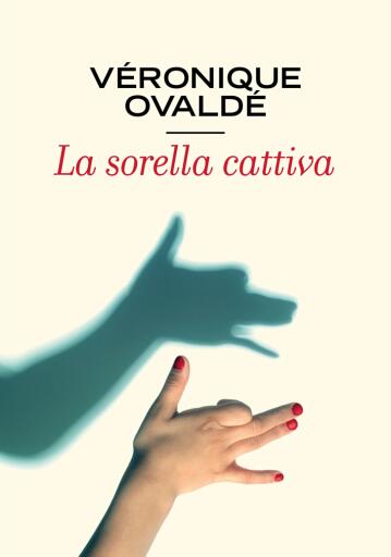 La sorella cattiva