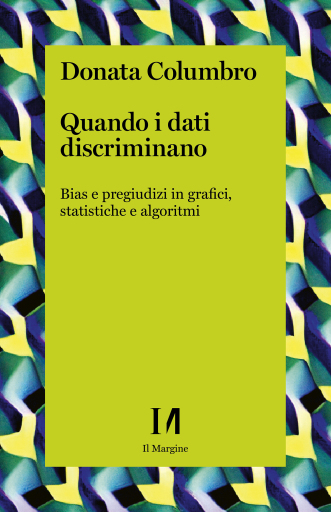 Quando i dati discriminano
