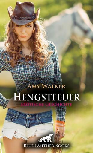Portada del libro «Hengstfeuer | Erotische Geschichte», de Amy Walker