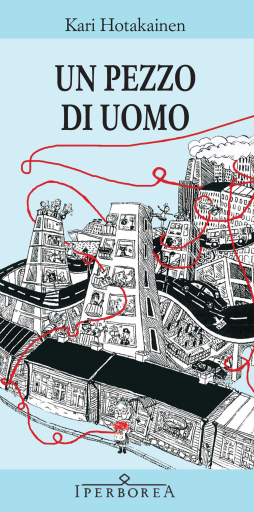 Portada del libro «Un pezzo d'uomo», de Kari Hotakainen