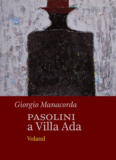 Portada del libro «Pasolini a Villa Ada», de Giorgio Manacorda