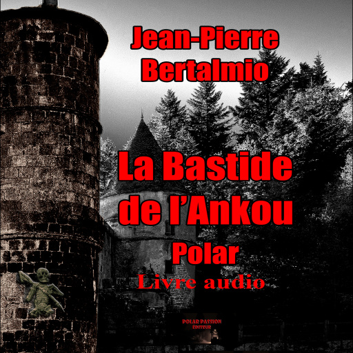 La bastide de l'Ankou