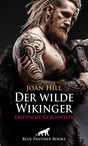 Portada del libro «Der wilde Wikinger | Erotische Geschichte», de Joan Hill