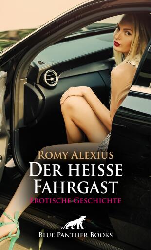 Portada del libro «Der heiße Fahrgast | Erotische Geschichte», de Romy Alexius