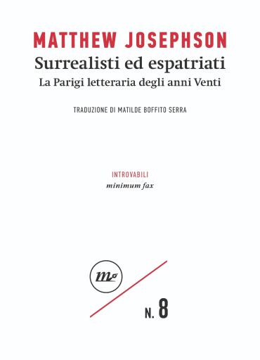 Portada del libro «Surrealisti ed espatriati», de Matthew Josephson