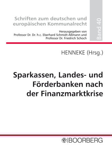 Sparkassen, Landes- und Förderbanken nach der Finanzmarktkrise